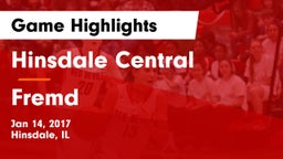 Hinsdale Central  vs Fremd Game Highlights - Jan 14, 2017