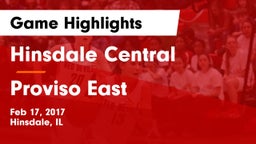 Hinsdale Central  vs Proviso East Game Highlights - Feb 17, 2017