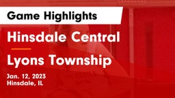 Hinsdale Central  vs Lyons Township  Game Highlights - Jan. 12, 2023
