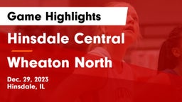 Hinsdale Central  vs Wheaton North  Game Highlights - Dec. 29, 2023