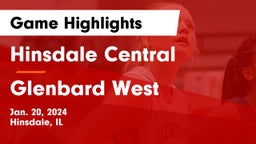 Hinsdale Central  vs Glenbard West  Game Highlights - Jan. 20, 2024
