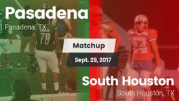 Matchup: Pasadena  vs. South Houston  2017