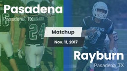 Matchup: Pasadena  vs. Rayburn  2017