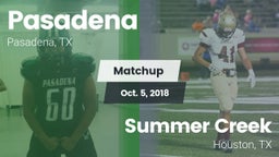Matchup: Pasadena  vs. Summer Creek  2018