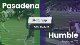 Matchup: Pasadena  vs. Humble  2019