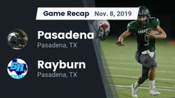 Recap: Pasadena  vs. Rayburn  2019