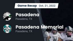 Recap: Pasadena  vs. Pasadena Memorial  2022