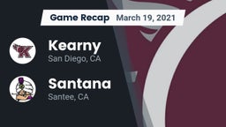 Recap: Kearny  vs. Santana  2021