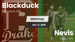 Matchup: Blackduck vs. Nevis  2019