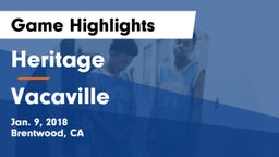 Heritage  vs Vacaville  Game Highlights - Jan. 9, 2018