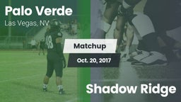 Matchup: Palo Verde High vs. Shadow Ridge 2017