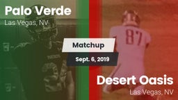 Matchup: Palo Verde High vs. Desert Oasis  2019