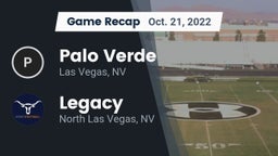 Recap: Palo Verde  vs. Legacy  2022