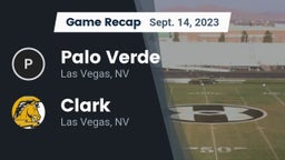 Recap: Palo Verde  vs. Clark  2023