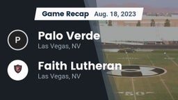 Recap: Palo Verde  vs. Faith Lutheran  2023