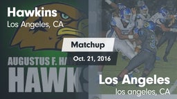 Matchup: Hawkins  vs. Los Angeles  2016