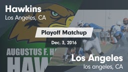 Matchup: Hawkins  vs. Los Angeles  2016