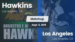 Matchup: Hawkins  vs. Los Angeles  2019