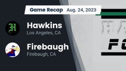 Recap: Hawkins  vs. Firebaugh  2023