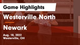 Westerville North  vs Newark  Game Highlights - Aug. 18, 2022