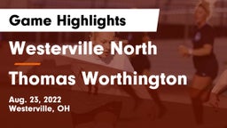 Westerville North  vs Thomas Worthington  Game Highlights - Aug. 23, 2022