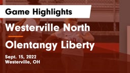 Westerville North  vs Olentangy Liberty  Game Highlights - Sept. 15, 2022