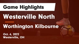 Westerville North  vs Worthington Kilbourne  Game Highlights - Oct. 6, 2022