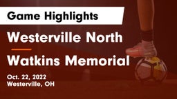 Westerville North  vs Watkins Memorial  Game Highlights - Oct. 22, 2022