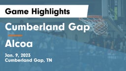 Cumberland Gap  vs Alcoa  Game Highlights - Jan. 9, 2023