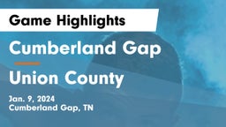 Cumberland Gap  vs Union County  Game Highlights - Jan. 9, 2024