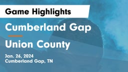 Cumberland Gap  vs Union County  Game Highlights - Jan. 26, 2024