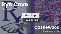 Matchup: Rye Cove  vs. Castlewood  2018