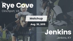 Matchup: Rye Cove  vs. Jenkins  2019