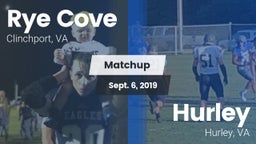 Matchup: Rye Cove  vs. Hurley  2019
