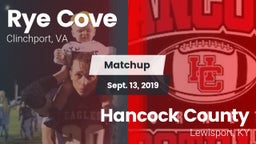 Matchup: Rye Cove  vs. Hancock County  2019