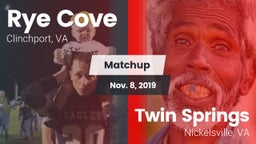 Matchup: Rye Cove  vs. Twin Springs  2019