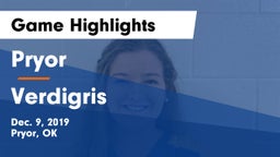 Pryor  vs Verdigris  Game Highlights - Dec. 9, 2019