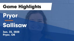 Pryor  vs Sallisaw  Game Highlights - Jan. 23, 2020