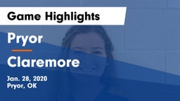 Pryor  vs Claremore  Game Highlights - Jan. 28, 2020