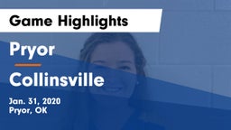 Pryor  vs Collinsville  Game Highlights - Jan. 31, 2020