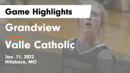 Grandview  vs Valle Catholic  Game Highlights - Jan. 11, 2022