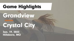 Grandview  vs Crystal City  Game Highlights - Jan. 19, 2023
