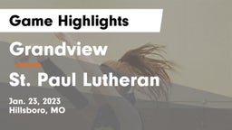 Grandview  vs St. Paul Lutheran  Game Highlights - Jan. 23, 2023