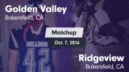 Matchup: Golden Valley High vs. Ridgeview  2016