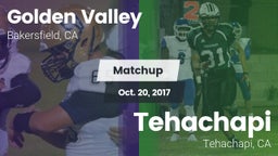 Matchup: Golden Valley High vs. Tehachapi  2017
