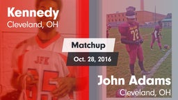 Matchup: Kennedy vs. John Adams  2016