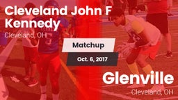 Matchup: Cleveland John F vs. Glenville  2017