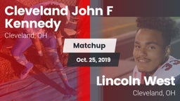 Matchup: Cleveland John F vs. Lincoln West  2019