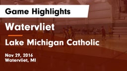 Watervliet  vs Lake Michigan Catholic  Game Highlights - Nov 29, 2016