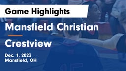 Mansfield Christian  vs Crestview  Game Highlights - Dec. 1, 2023